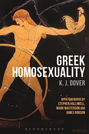 Greek Homosexuality: with Forewords - K. J. Dover [KSIĄŻKA]