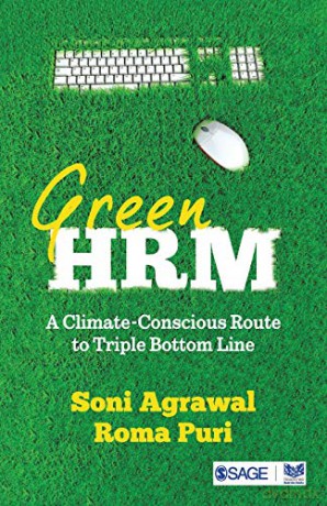 Green HRM: A Climate Conscious Route to Triple Bottom Line - Roma Puri [KSIĄŻKA]