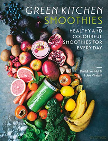Green Kitchen Smoothies: Healthy and Colourful Smoothies for Everyday - David Frenkiel [KSIĄŻKA]