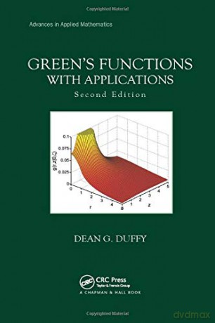 Green's Functions with Applications (Advances in Applied Mathematics) - Dean G. Duffy [KSIĄŻKA]