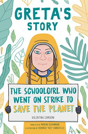 Greta's Story: The Schoolgirl Who Went on Strike to Save the Planet - Valentina Camerini [KSIĄŻKA]