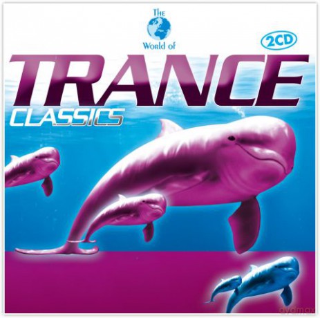W.o. Trance Classics [2CD]