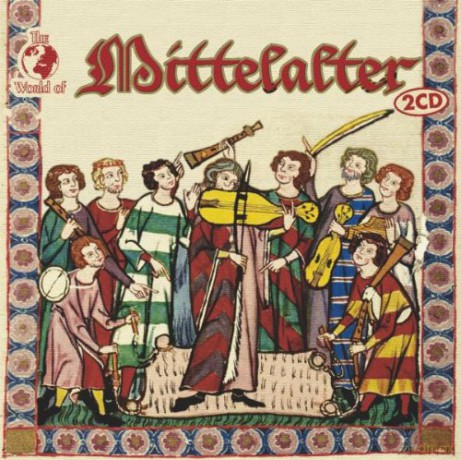 The World.of Mittelalter [2CD]
