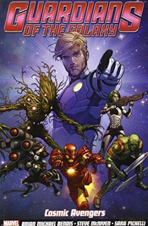 Guardians of the Galaxy Volume 1: Cosmic Avengers - Brian M Bendis [KSIĄŻKA]