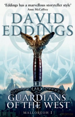 Guardians Of The West: (Malloreon 1) (The Malloreon (TW)) - David Eddings [KSIĄŻKA]