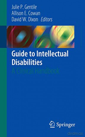 Guide to Intellectual Disabilities: A Clinical Handbook - Julie P. Gentile [KSIĄŻKA]
