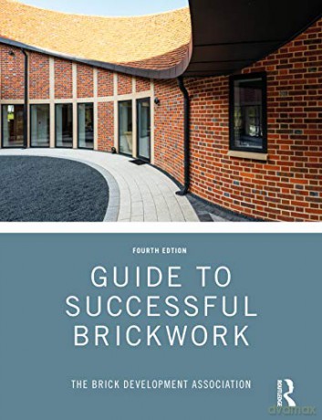 Guide to Successful Brickwork - Brick Development Association [KSIĄŻKA]