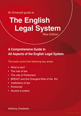 Guide to the English Legal System, A: An Emerald Guide - Anthony Chadwick [KSIĄŻKA]