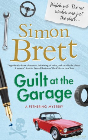 Guilt at the Garage: 20 (A Fethering Mystery, 20) - Simon Brett [KSIĄŻKA]