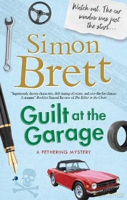 Guilt at the Garage: 20 (A Fethering Mystery, 20) - Simon Brett [KSIĄŻKA]