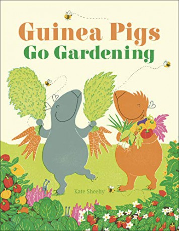 Guinea Pigs Go Gardening - Kate Sheehy [KSIĄŻKA]