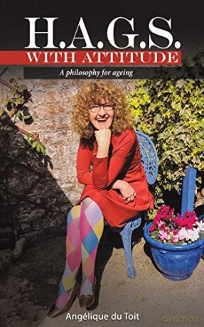 H.A.G.S. with Attitude: A Philosophy for Ageing - du Toit [KSIĄŻKA]
