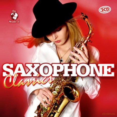 W.o. Saxophone Classics [2CD]