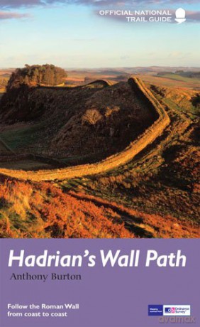 Hadrian's Wall Path: National Trail Guide (National Trail Guides) - Anthony Burton [KSIĄŻKA]