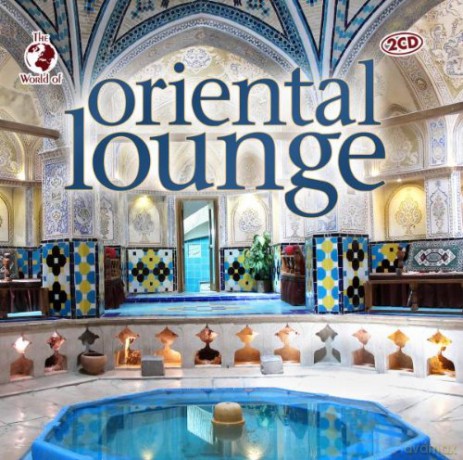 W.o. Oriental Lounge [2CD]