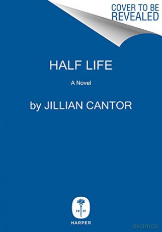 Half Life - Jillian Cantor [KSIĄŻKA]