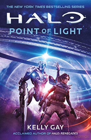Halo: Point of Light - Kelly Gay [KSIĄŻKA]