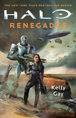 Halo: Renegades - Kelly Gay [KSIĄŻKA]