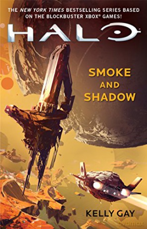 Halo: Smoke and Shadow - Kelly Gay [KSIĄŻKA]