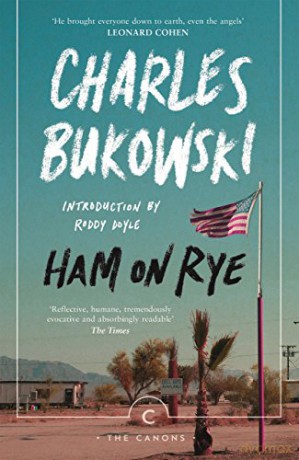 Ham On Rye (Canons) - Charles Bukowski [KSIĄŻKA]