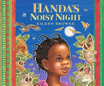 Handa's Noisy Night: 1 - Eileen Browne [KSIĄŻKA]