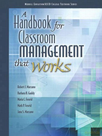 Handbook for Classroom Management that Works, A (Merrill Education/ASCD College Textbooks) - The ASCD [KSIĄŻKA]