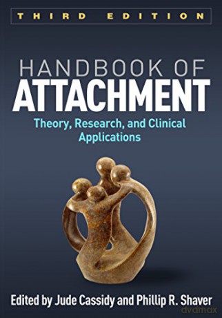 Handbook of Attachment: Theory, Research, and Clinical Applications - Jude Cassidy [KSIĄŻKA]