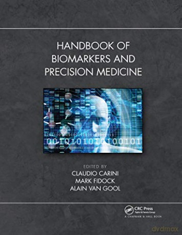 Handbook of Biomarkers and Precision Medicine - Claudio Carini [KSIĄŻKA]