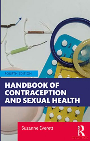 Handbook of Contraception and Sexual Health - Suzanne Everett [KSIĄŻKA]