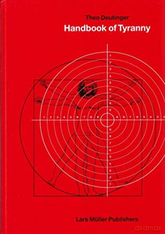 Handbook of Tyranny - Theo Deutinger [KSIĄŻKA]