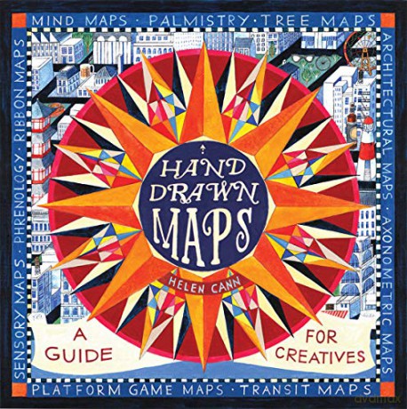 Hand-Drawn Maps: A Guide for Creatives - Helen Cann [KSIĄŻKA]