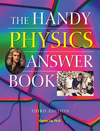 Handy Physics Answer Book, The (Handy Answer Book) - Charles Liu [KSIĄŻKA]