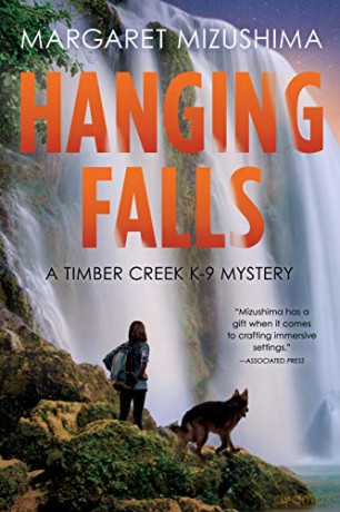 Hanging Falls: A Timber Creek K-9 Mystery: 6 - Margaret Mizushima [KSIĄŻKA]