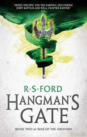 Hangman's Gate (War of the Archons 2) - R S Ford [KSIĄŻKA]