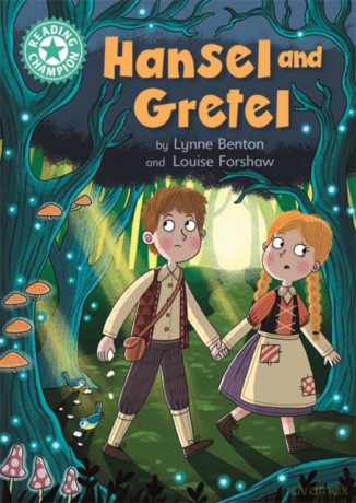 Hansel and Gretel: Independent Reading Turquoise 7 (Reading Champion) - Lynne Benton [KSIĄŻKA]