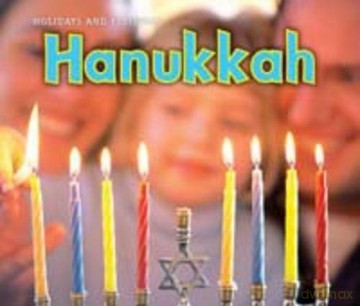 Hanukkah (Holidays and Festivals) - Nancy Dickmann [KSIĄŻKA]