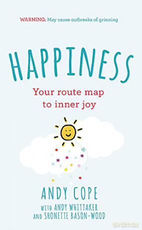 Happiness: Your route-map to inner joy - Andy Cope [KSIĄŻKA]