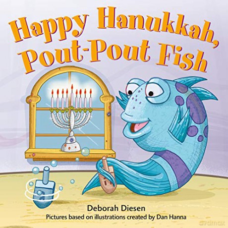 Happy Hanukkah, Pout-Pout Fish (A Pout-Pout Fish Mini Adventure) - Deborah Diesen [KSIĄŻKA]