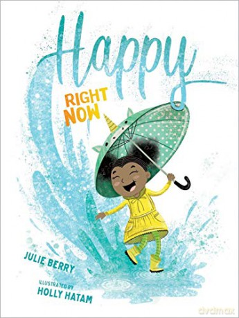 Happy Right Now - Julie Berry [KSIĄŻKA]