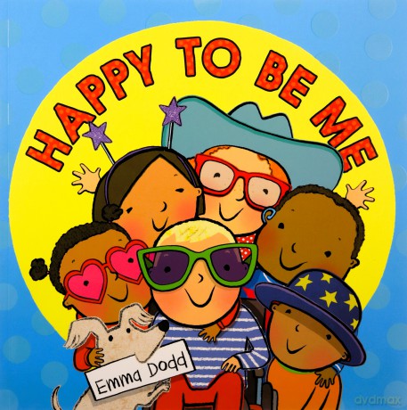 Happy to Be Me - Emma Dodd [KSIĄŻKA]