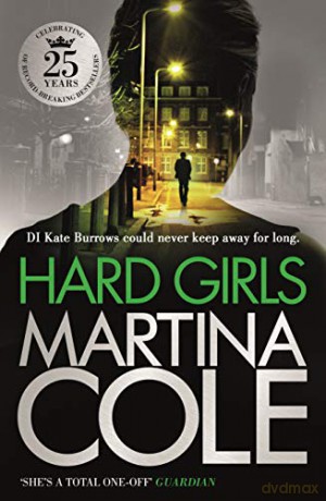 Hard Girls: An unputdownable serial killer thriller - Martina Cole [KSIĄŻKA]