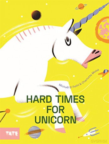 Hard Time for Unicorn (Hardback): Michaël El Fathi and Charlotte Molas: 1 - Mickaël El Fathi [KSIĄŻKA]
