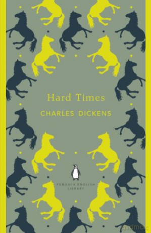 Hard Times (The Penguin English Library) - Charles Dickens [KSIĄŻKA]