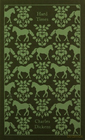 Hard Times: Charles Dickens (Penguin Clothbound Classics) - Charles Dickens [KSIĄŻKA]