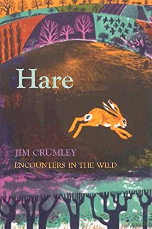 Hare (Encounters in the Wild) - Jim Crumley [KSIĄŻKA]