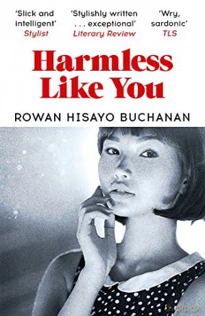 Harmless Like You - Rowan Hisayo Buchanan [KSIĄŻKA]