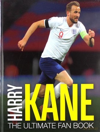 Harry Kane: The Ultimate Fan Book (The Ultimate Football Fan Book) - Adrian Besley [KSIĄŻKA]