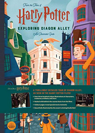 Harry Potter: Exploring Diagon Alley: An Illustrated Guide (Colony, The) - Scott Campbell [KSIĄŻKA]