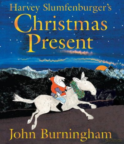 Harvey Slumfenburger's Christmas Present - John Burningham [KSIĄŻKA]