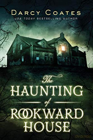 Haunting of Rookward House, The - Darcy Coates [KSIĄŻKA]